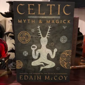 Celtic Myth & Magick by Edain McCoy