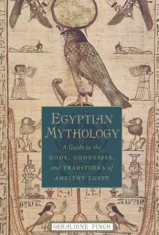 Egyptian Mythology: A Guide to the Gods, Goddesses, and Traditions of Ancient Egypt | O#Religion